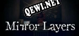 Mirror Layers русификатор озвучки + текст